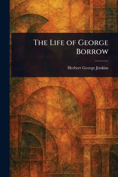 Life of George Borrow