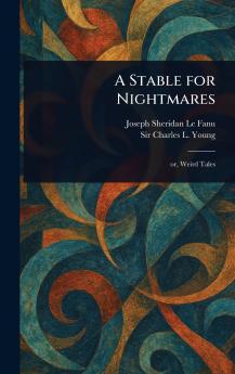 Stable for Nightmares