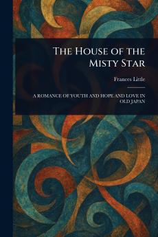 House of the Misty Star
