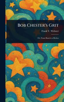 Bob Chester's Grit