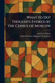 What to Do? Thoughts Evoked by the Census of Moscow
