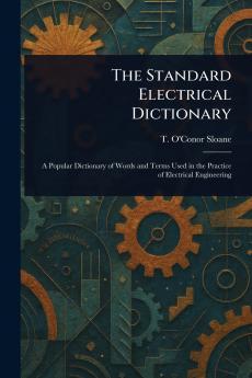 Standard Electrical Dictionary