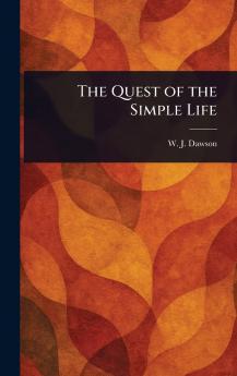 Quest of the Simple Life