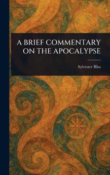 Brief Commentary on the Apocalypse