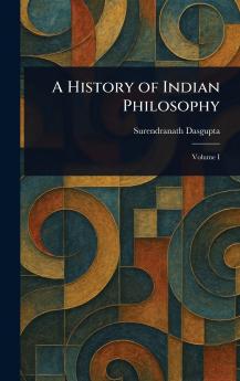 History of Indian Philosophy