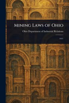 Mining Laws of Ohio