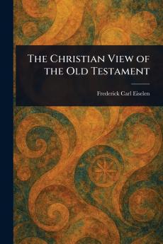 Christian View of the Old Testament