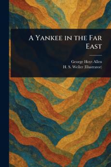Yankee in the Far East