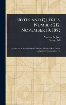 Notes and Queries Number 212 November 19 1853