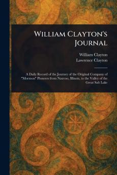 William Clayton's Journal