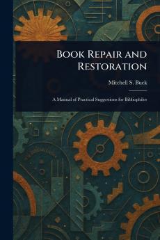 Book Repair and Restoration