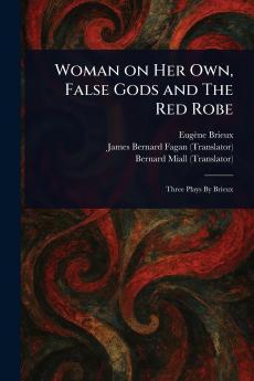 Woman on Her Own False Gods and The Red Robe