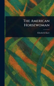 American Horsewoman
