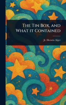 Tin Box and What It Contained