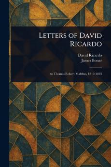 Letters of David Ricardo