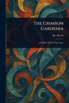 Crimson Gardenia