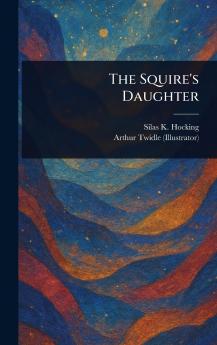 Squire's Daughter