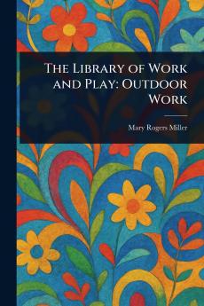 Library of Work and Play