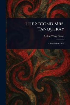 Second Mrs. Tanqueray