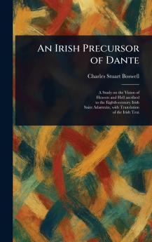 Irish Precursor of Dante