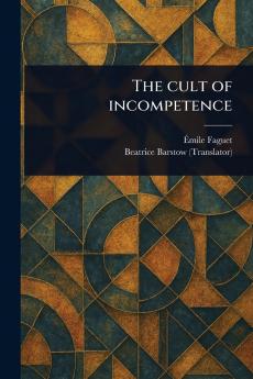 Cult of Incompetence