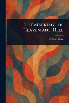 Marriage of Heaven and Hell