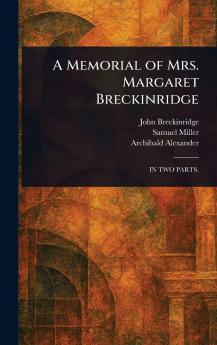 Memorial of Mrs. Margaret Breckinridge