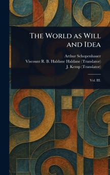 World as Will and Idea