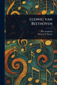 Ludwig Van Beethoven