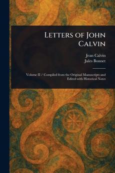Letters of John Calvin