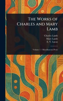 Works of Charles and Mary Lamb