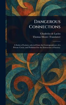 Dangerous Connections