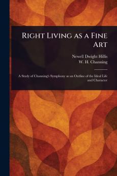 Right Living as a Fine Art