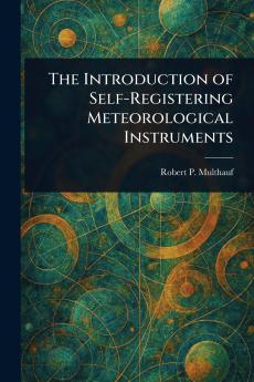 Introduction of Self-Registering Meteorological Instruments