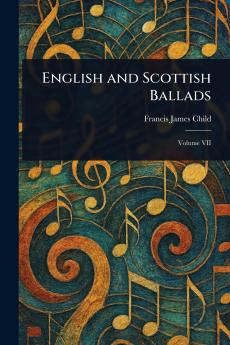 English and Scottish Ballads