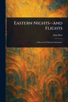 Eastern Nights-and Flights
