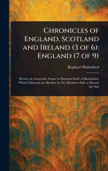 Chronicles of England Scotland and Ireland (3 of 6)