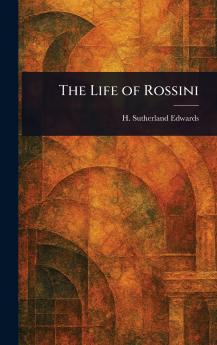 Life of Rossini