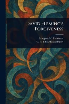 David Fleming's Forgiveness