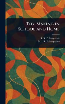 Toy-Making in School and Home