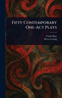 Fifty Contemporary One-Act Plays