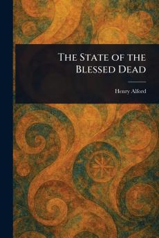 State of the Blessed Dead