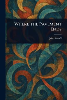 Where the Pavement Ends