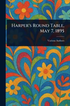 Harper's Round Table May 7 1895
