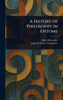 History of Philosophy in Epitome