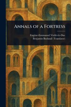 Annals of a Fortress