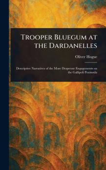 Trooper Bluegum at the Dardanelles