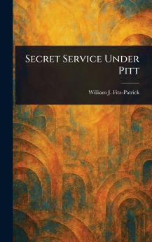 Secret Service Under Pitt