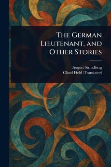 German Lieutenant and Other Stories