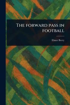 Forward Pass in Football